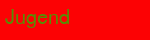 Jugend